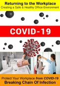 COVID-19 Protect Your Workplace: Breaking The Chain Of Infection