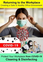 COVID-19 Protect Your Workplace: Cleaning & Disinfecting For Employees