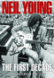 Neil Young: The First Decade